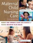Maternal Child Nursing Care By Shannon E. Perry, Marilyn J. Hockenberry, Deitra Leonard Lowdermilk Cover Image