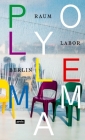 Polylemma By Raumlaborberlin (Editor) Cover Image