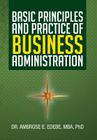 Basic Principles and Practice of Business Administration By Ambrose E. Edebe Mba Cover Image