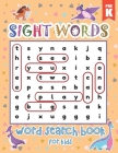 Pre-Kindergarten Sight Words Word Search Book for Kids: Dinosaurs Sight Words Learning Materials Brain Quest Curriculum Activities Workbook Worksheet Cover Image