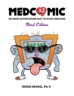 Medcomic: The Most Entertaining Way to Study Medicine, Third Edition By Jorge Muniz Cover Image