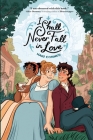 I Shall Never Fall in Love By Hari Conner, Hari Conner (Illustrator) Cover Image