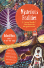 Mysterious Realities: A Dream Traveler's Tales from the Imaginal Realm Cover Image