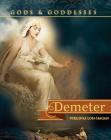 Demeter (Gods and Goddesses of the Ancient World) Cover Image