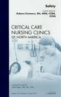 Safety, an Issue of Critical Care Nursing Clinics: Volume 22-2 (Clinics: Nursing #22) By Debora Simmons Cover Image