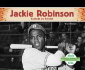 Jackie Robinson: Leyenda del Béisbol (Spanish Version) By Grace Hansen Cover Image