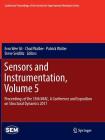 Sensors and Instrumentation, Volume 5: Proceedings of the 35th Imac, a Conference and Exposition on Structural Dynamics 2017 (Conference Proceedings of the Society for Experimental Mecha) Cover Image