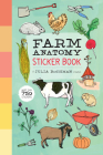 Farm Anatomy Sticker Book: A Julia Rothman Creation; More than 750 Stickers By Julia Rothman (Editor) Cover Image