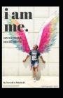 I Am Me: No Excuses No Regrets By Terrell Javonte Mitchell Cover Image