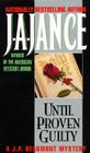 Until Proven Guilty (J. P. Beaumont Novel #1) By J. A. Jance Cover Image