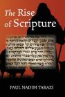 The Rise of Scripture Cover Image
