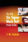 The ASQ Six Sigma Black Belt Pocket Guide Cover Image