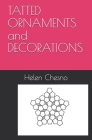 TATTED ORNAMENTS and DECORATIONS Cover Image