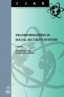Transformations in Social Security Systems (International Institute of Administrative Sciences Monograph #3) By International Institute of Administrativ (Other), Iias (Editor) Cover Image