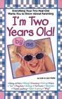 I'm Two Years Old By Jerri Wolfe Cover Image