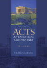 Acts: An Exegetical Commentary: 15:1-23:35 By Craig S. Keener Cover Image