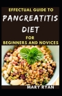 Effectual Guide To Pancreatitis Diet For Beginners And Novices Cover Image