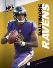 Baltimore Ravens (Inside the NFL) By William Meier Cover Image