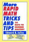 More Rapid Math: Tricks and Tips: 30 Days to Number Mastery Cover Image