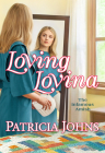 Loving Lovina (The Infamous Amish #3) Cover Image