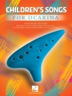 Children's Songs for Ocarina  Cover Image