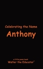 Celebrating the Name Anthony Cover Image
