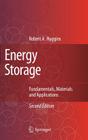Energy Storage: Fundamentals, Materials and Applications By Robert Huggins Cover Image