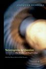Sovereignties in Question: The Poetics of Paul Celan (Perspectives in Continental Philosophy) By Jacques Derrida, Thomas Dutoit (Editor), Outi Pasanen (Editor) Cover Image