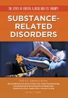 Substance-Related Disorders (State of Mental Illness and Its Therapy) By Joyce Libal Cover Image