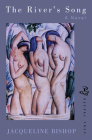 The River's Song: A Novel By Jacqueline Bishop Cover Image