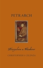 Petrarch: Everywhere a Wanderer (Renaissance Lives ) Cover Image