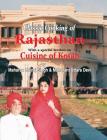 Classic Cooking of Rajasthan (Cuisine of Kotah) Cover Image