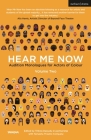 Hear Me Now, Volume Two: Audition Monologues for Actors of Colour (Audition Speeches) By Titilola Dawudu (Editor) Cover Image