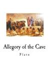 Allegory of the Cave By Plato Cover Image
