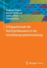 Erfolgspotenziale Der Holzhybridbauweise in Der Immobilienprojektentwicklung By Benjamin Wagner, Michael Heckmann, Andreas Pfnür Cover Image