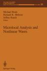 Microlocal Analysis and Nonlinear Waves (IMA Volumes in Mathematics and Its Applications #30) By Michael Beals (Editor), Richard B. Melrose (Editor), Jeffrey Rauch (Editor) Cover Image