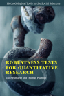 Robustness Tests for Quantitative Research (Methodological Tools in the Social Sciences) Cover Image