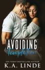 Avoiding Temptation By K. A. Linde Cover Image