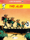 The Alibi (Lucky Luke #80) By Claude Guylouis, Morris (Illustrator) Cover Image