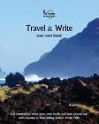 Travel & Write Your Own Book - Azores: Get Inspired to Write Your Own Book and Start Practicing with Traveler & Best-Selling Author Amit Offir By Amit Offir (Photographer), Amit Offir Cover Image