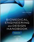 Biomedical Engineering and Design Handbook, Volume 1: Volume I: Biomedical Engineering Fundamentals Cover Image