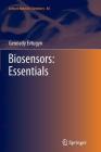 Biosensors: Essentials (Lecture Notes in Chemistry #84) Cover Image