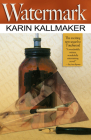 Watermark By Karin Kallmaker Cover Image