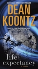 Life Expectancy: A Novel By Dean Koontz Cover Image
