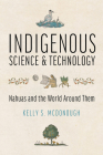 Indigenous Science and Technology: Nahuas and the World Around Them Cover Image
