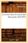 L'Escrime Dans Les Universités Allemandes (Éd.1895) (Sciences Sociales) Cover Image