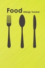 Food Allergy Tracker: Discover Food Intolerances and Allergies: A Food Diary that Tracks your Triggers and Symptoms By Stansted Press Journals Cover Image