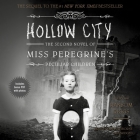 Hollow City (Miss Peregrine's Peculiar Children #2) By Ransom Riggs, Kirby Heyborne (Read by) Cover Image