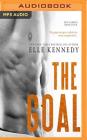 The Goal (Off-Campus #4) By Elle Kennedy, Susannah Jones (Read by), Andrew Eiden (Read by) Cover Image