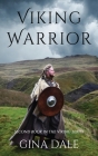 Viking Warrior By Gina Dale Cover Image